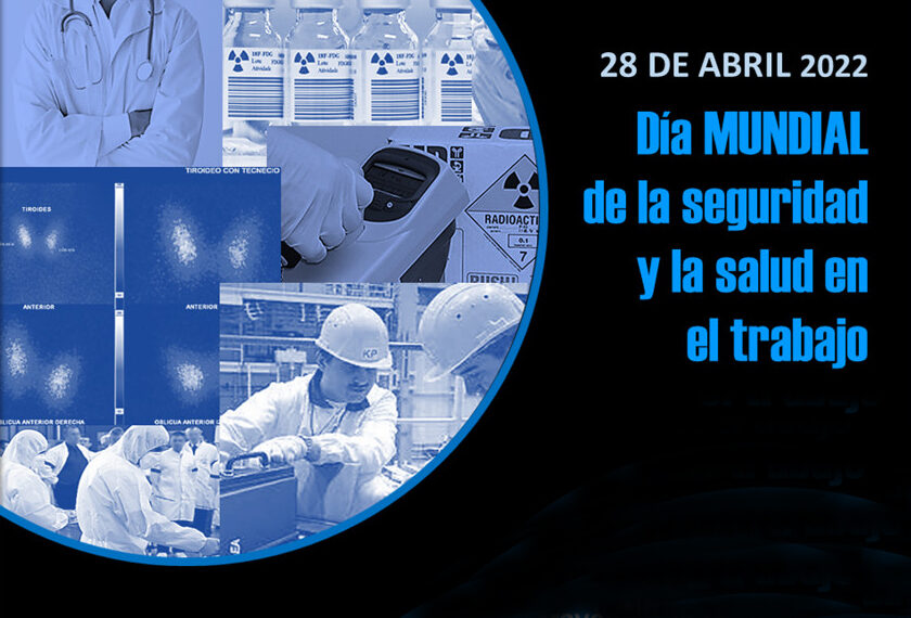 28 de abril, Día Mundial de la Seguridad y Salud en el Trabajo