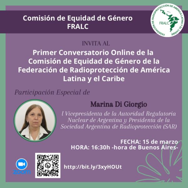 Primer Conversatorio Online de la Comisión de Equidad de Género de la Federación de Radioprotección de América Latina y el Caribe (FRALC)