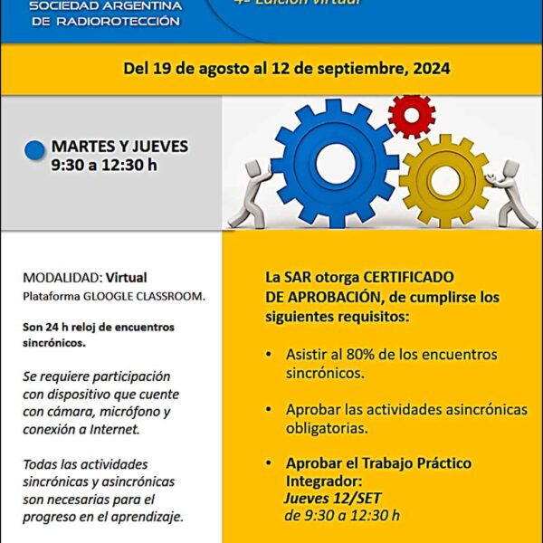 CURSO sobre SISTEMA DE GESTIÓN para la SEGURIDAD en INSTALACIONES y PRÁCTICAS – NORMA AR 10.6.1, Rev. 0(4ta edición virtual)