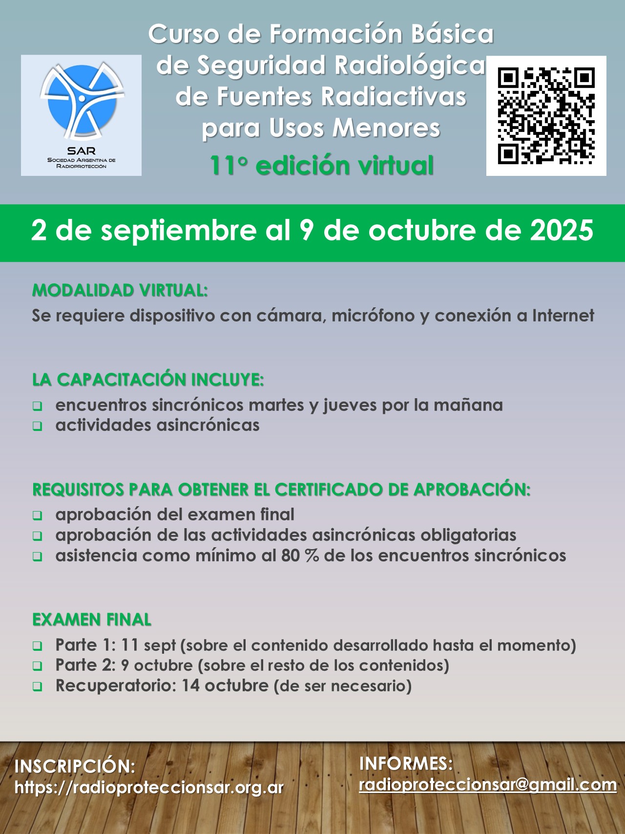 CURSO DE FORMACIÓN BÁSICA DE SEGURIDAD RADIOLÓGICA DE FUENTES RADIACTIVAS PARA USOS MENORES(11ma edición virtual)